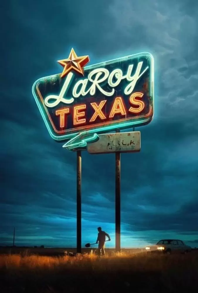 فیلم لاروی تگزاس LaRoy Texas 2023